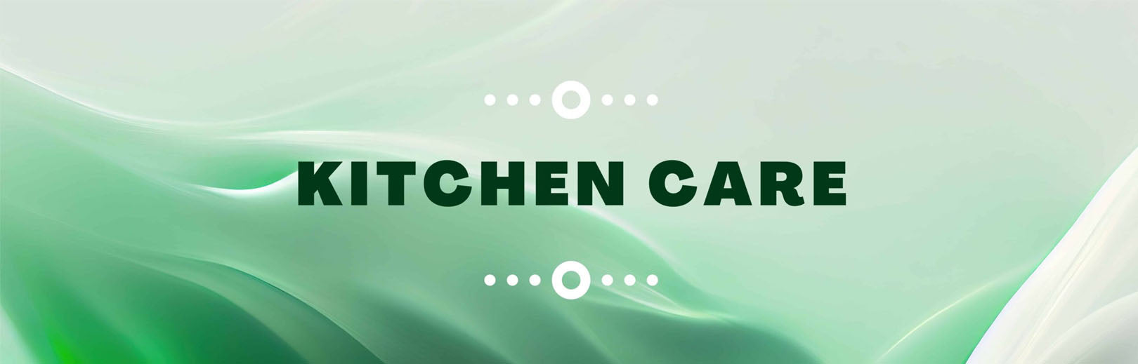 Kitchen Care